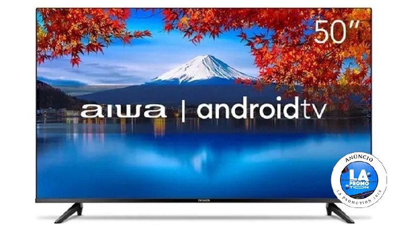 🔥 Smart Tv Aiwa 50” Android 4K Borda Ultrafin